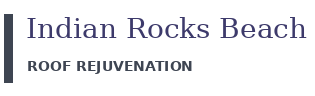Roof Rejuvenation Indian Rocks Beach logo